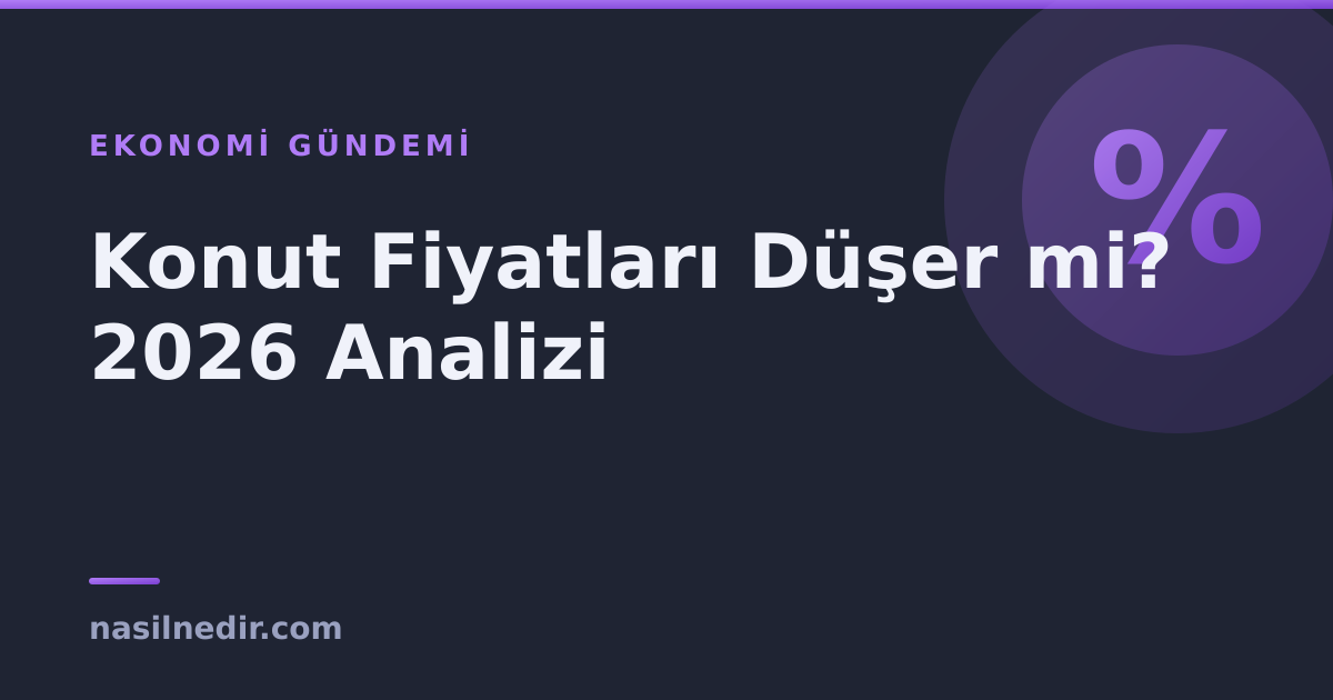 konut-fiyatlari-2026.png