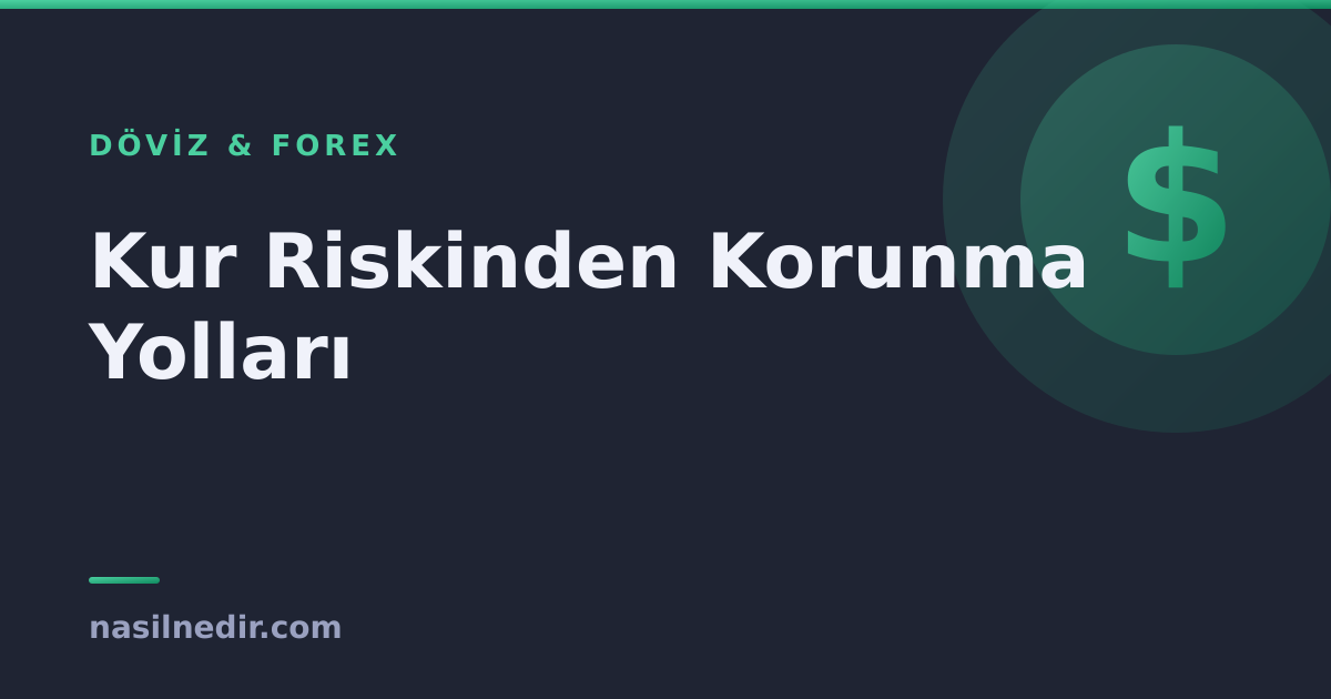 kur-riskinden-korunma.png